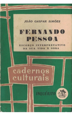 Fernando Pessoa | de João Gaspar Simões