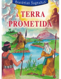 Histórias Sagradas - A Terra Prometida