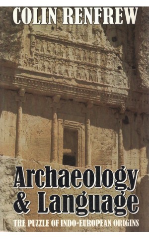 Archaeology and Language | de Colin Renfrew
