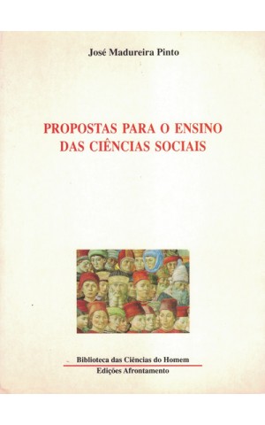 Propostas para o Ensino das Ciências Sociais | de José Madureira Pinto