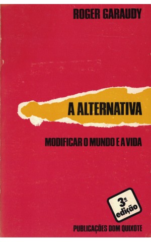 A Alternativa | de Roger Garaudy