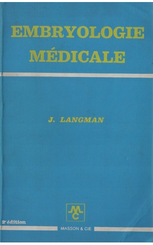 Embryologie Médicale | de J. Langman