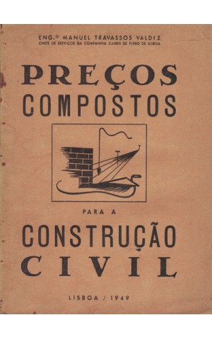 Preços Compostos para a Construção Civil | de Manuel Travassos Valdez