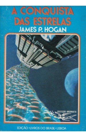 A Conquista das Estrelas | de James P. Hogan