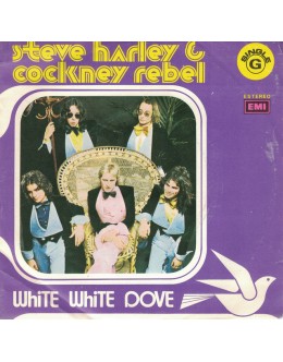 Steve Harley & Cockney Rebel | White White Dove [Single]