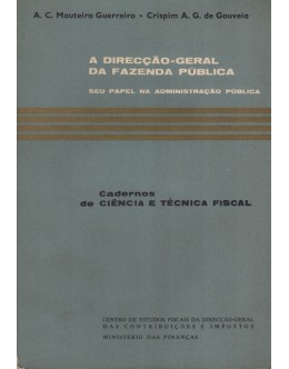 A Direcção-Geral da Fazenda Pública | de António Cândido Mouteira Guerreiro Crispim Ângelo Geraldo de Gouveia