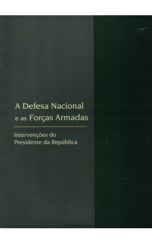 A Defesa Nacional e as Forças Armadas | de Jorge Sampaio