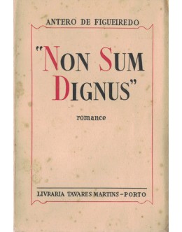 Non Sum Dignus | de Antero de Figueiredo