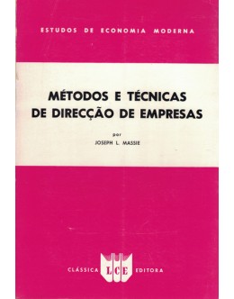 Métodos e Técnicas de Direcção de Empresas | de Joseph L. Massie