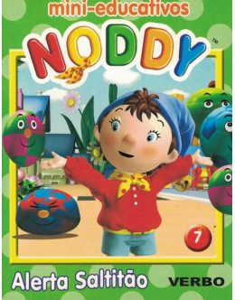Noddy - Alerta Saltitão