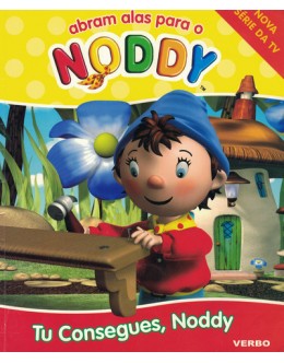 Tu Consegues, Noddy