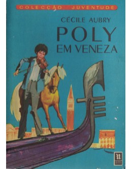 Poly em Veneza | de Cécile Aubry