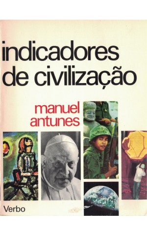 Indicadores de Civilização | de Manuel Antunes