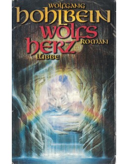 Wolfsherz | de Wolfgang Hohlbein