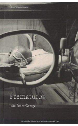 Prematuros | de João Pedro George