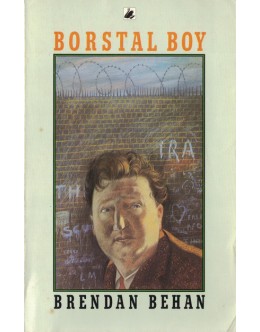 Borstal Boy | de Brendan Behan