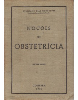 Noções de Obstetrícia | de Aureliano Dias Gonçalves