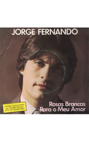 Jorge Fernando | Rosas Brancas Para o Meu Amor [Single]