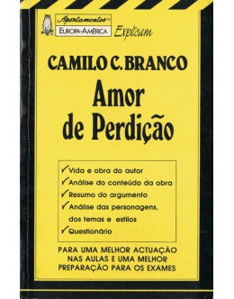 Amor de Perdição, de Camilo Castelo Branco | de António Eusébio e Maria José Gonçalves