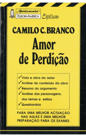 Amor de Perdição, de Camilo Castelo Branco | de António Eusébio e Maria José Gonçalves