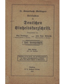 Leitfaden der Deutschen Einheitskurzschrift - 1. Teil: Verkehrsschrift | de Kennerknecht-Meidinger