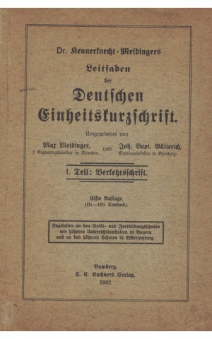 Leitfaden der Deutschen Einheitskurzschrift - 1. Teil: Verkehrsschrift | de Kennerknecht-Meidinger