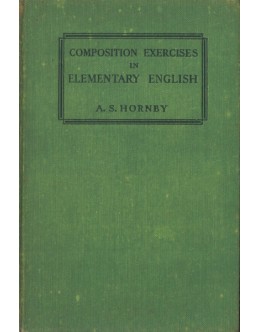 Composition Exercises in Elementary English | de A. S. Hornby