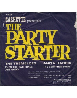 The Tremeloes / Anita Harris | Caskette Presents - The Party Starter [Single]