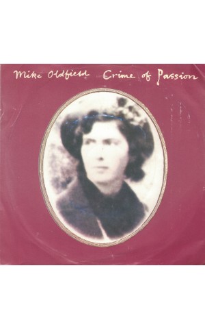 Mike Oldfield | Crime of Passion [Single]