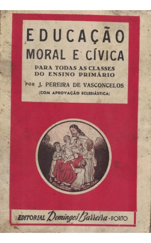 Educação Moral e Cívica | de José Pereira de Vasconcelos