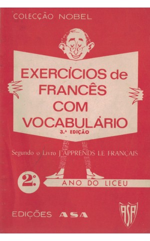 Exercícios de Francês com Vocabulário - 2.º Ano dos Liceus