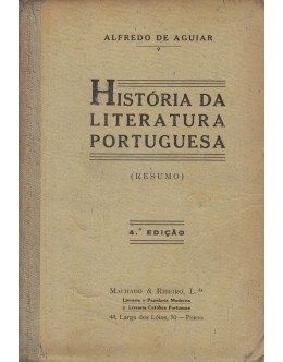 História da Literatura Portuguesa (Resumo) | de Alfredo de Aguiar