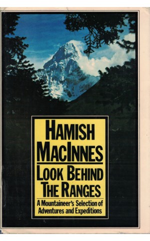 Look Behind The Ranges | de Hamish MacInnes