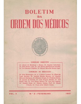 Boletim da Ordem dos Médicos - Vol. X - N.º 2 - Fevereiro 1961