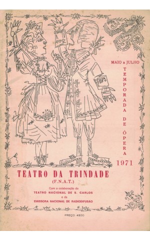 Teatro da Trindade - Temporada de Ópera - Maio-Julho de 1971
