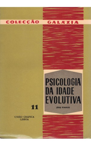Psicologia da Idade Evolutiva | de João Rimaud