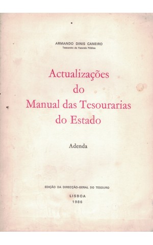 Actualizações do Manual das Tesourarias do Estado - Adenda | de Armando Dinis Caneiro