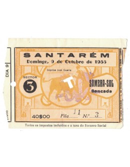 Bilhete Tourada - Santarém - 9 de Outubro de 1955