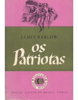 Os Patriotas | de James Barlow