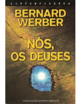Nós, os Deuses | de Bernard Werber