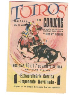 Folheto Tourada - Coruche - 16 e 17 de Agosto de 1964