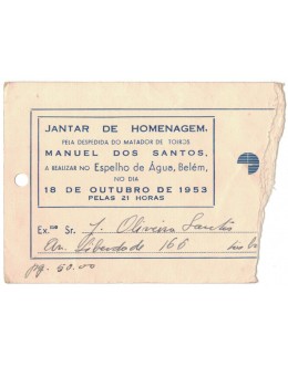Bilhete Jantar de Homenagem Pela Despedida do Matador de Toiros Manuel dos Santos - Espelho de Água, Belém - 18 de Outubro de 1953