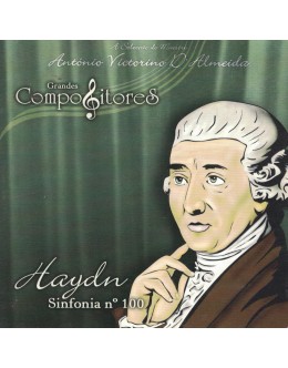 Haydn | Grandes Compositores - Sinfonia n.º 100 [CD]