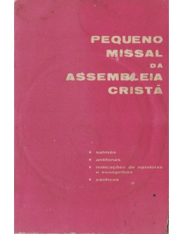 Pequeno Missal da Assembleia Cristã | de Mário Salgueirinho