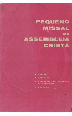 Pequeno Missal da Assembleia Cristã | de Mário Salgueirinho