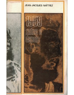 Fidel 1959 - Antes e Depois | de Jean-Jacques Nattiez