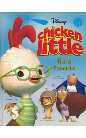 Chicken Little - Guia Essencial | de Catherine Saunders
