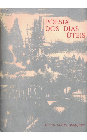 Poesia dos Dias Úteis | de Vasco Costa Marques
