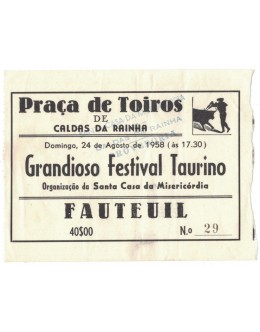 Bilhete Tourada - Caldas da Rainha - 24 de Agosto de 1958