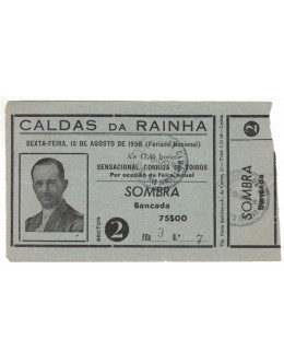 Bilhete Tourada - Caldas da Rainha - 15 de Agosto de 1958